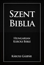Károli Gáspár fordítású Biblia