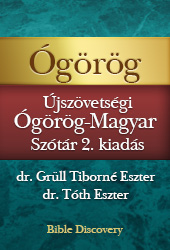 Újszövetségi Ógörög-Magyar Szótár 2.