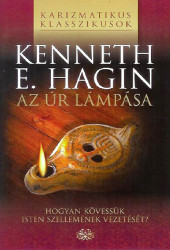 Kenneth E. Hagin - Az Úr lámpása