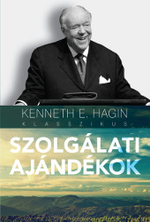 Kenneth E. Hagin - Szolgálati ajándékok